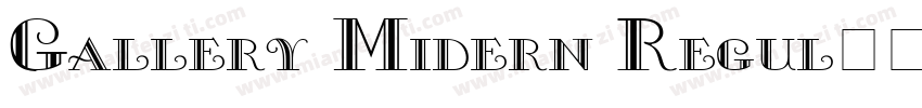 Gallery Midern Regul字体转换
